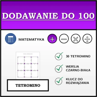 Tetromino: Dodawanie do 100