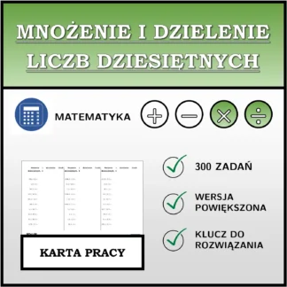 Karta pracy: Mnożenie i dzielenie liczb dziesiętnych