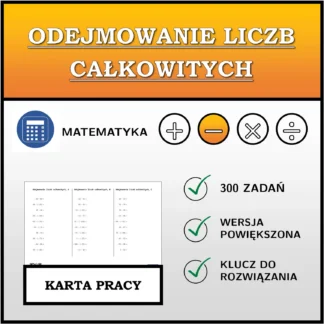 Karta pracy: Odejmowanie liczb całkowitych