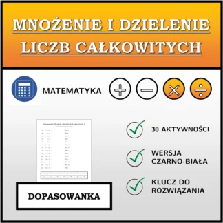 Dopasowanka: Mnożenie i dzielenie liczb całkowitych