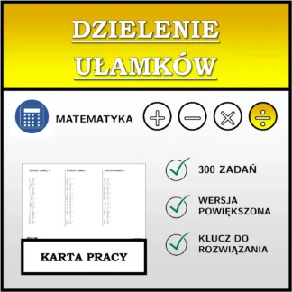 Karta pracy: Dzielenie ułamków