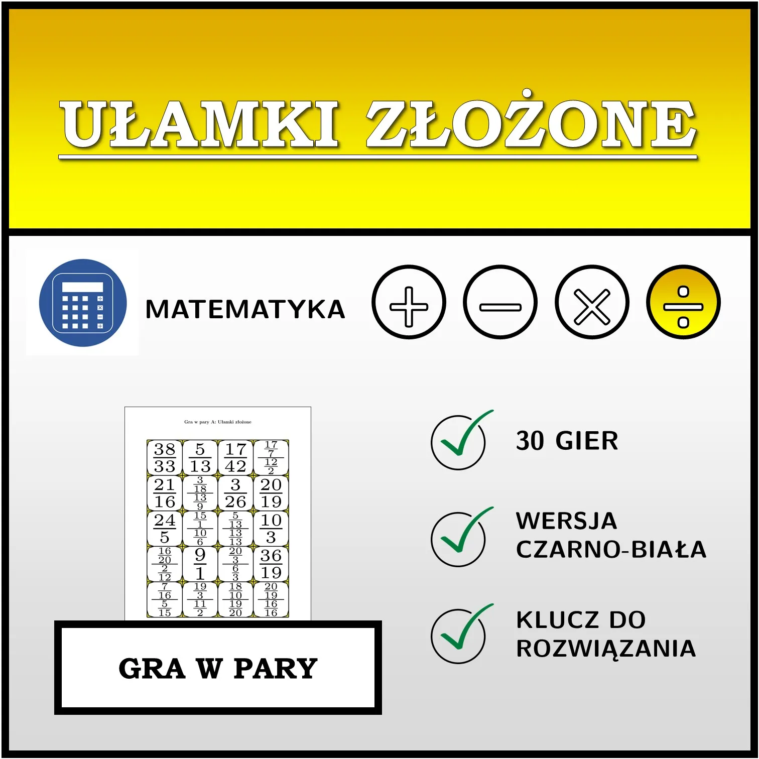 Gra w pary: Ułamki złożone