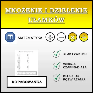 Dopasowanka: Mnożenie i dzielenie ułamków