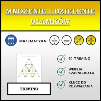 Trimino: Mnożenie i dzielenie ułamków