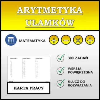 Karta pracy: Arytmetyka ułamków