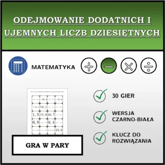 Gra w pary: Odejmowanie dodatnich i ujemnych liczb dziesiętnych