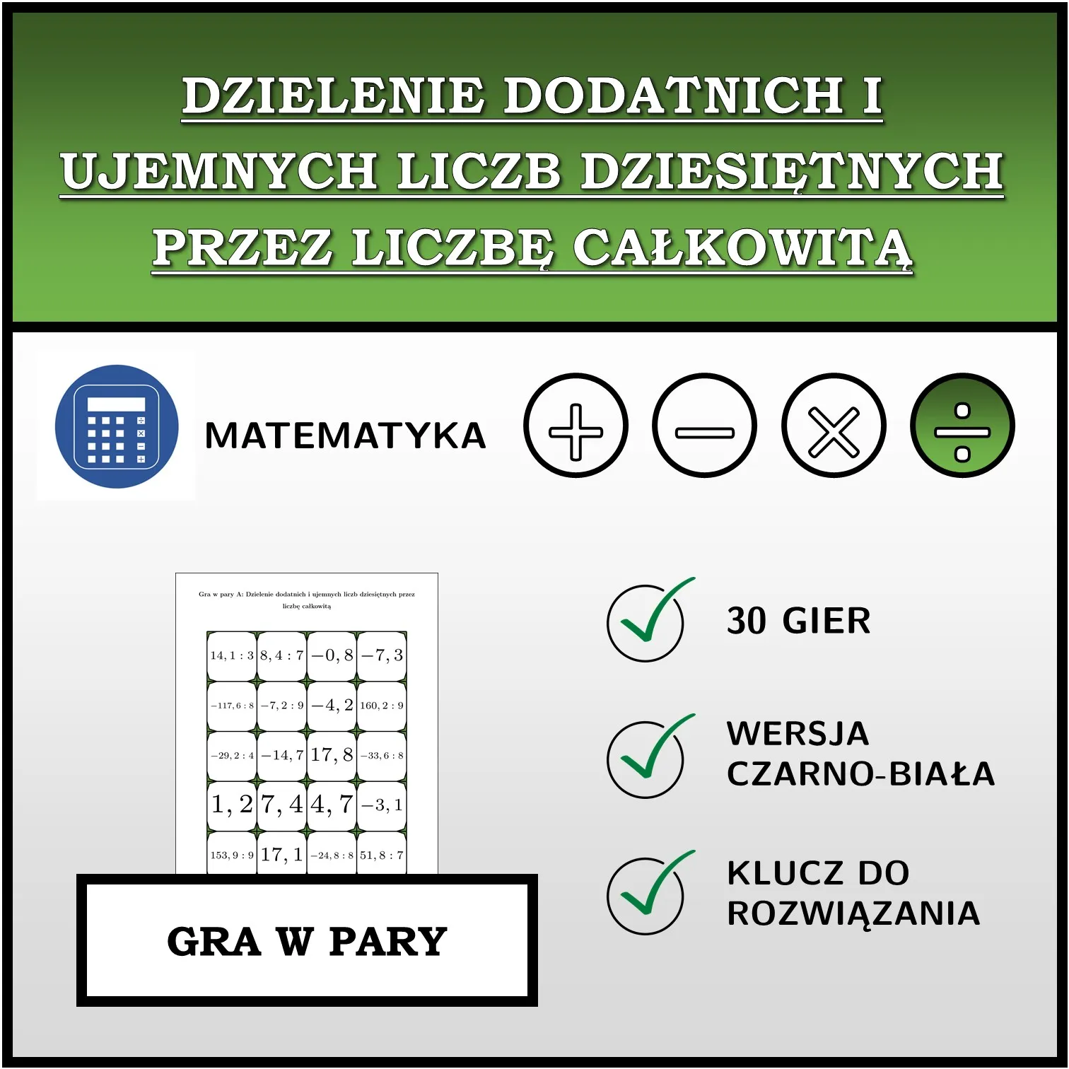 Gra w pary: Dzielenie dodatnich i ujemnych liczb dziesiętnych przez liczbę całkowitą