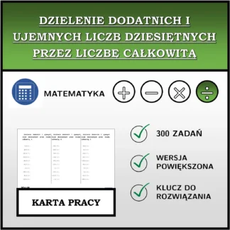 Karta pracy: Dzielenie dodatnich i ujemnych liczb dziesiętnych przez liczbę całkowitą