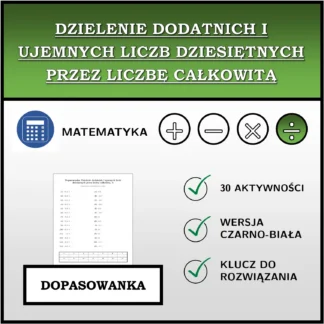 Dopasowanka: Dzielenie dodatnich i ujemnych liczb dziesiętnych przez liczbę całkowitą
