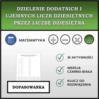 Dopasowanka: Dzielenie dodatnich i ujemnych liczb dziesiętnych przez liczbę dziesiętną