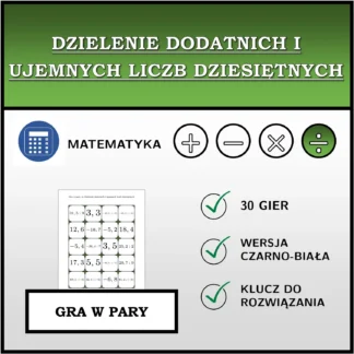 Gra w pary: Dzielenie dodatnich i ujemnych liczb dziesiętnych