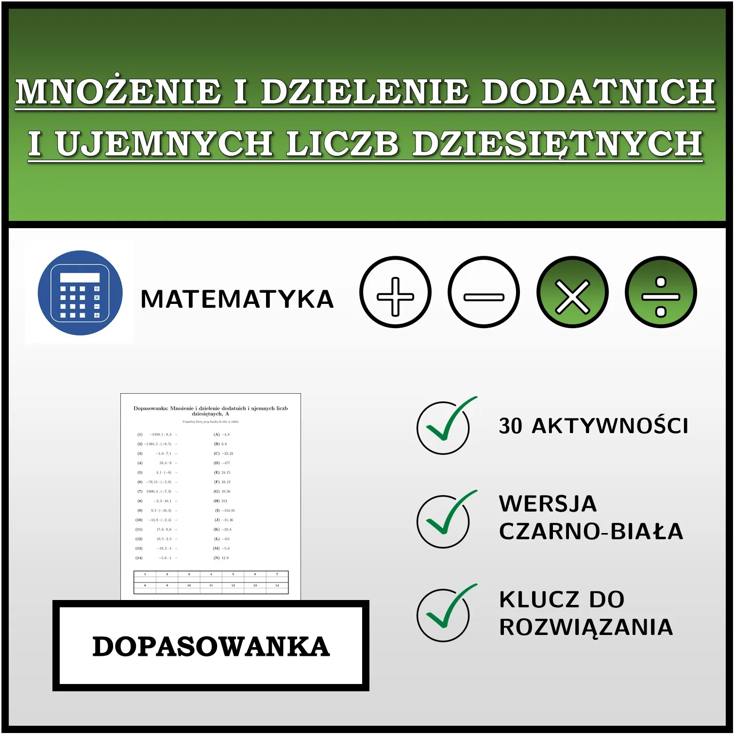 Dopasowanka: Mnożenie i dzielenie dodatnich i ujemnych liczb dziesiętnych