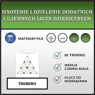 Trimino: Mnożenie i dzielenie dodatnich i ujemnych liczb dziesiętnych