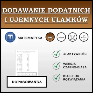 Dopasowanka: Dodawanie dodatnich i ujemnych ułamków