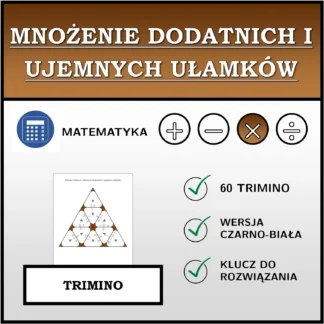 Trimino: Mnożenie dodatnich i ujemnych ułamków