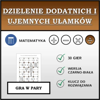 Gra w pary: Dzielenie dodatnich i ujemnych ułamków