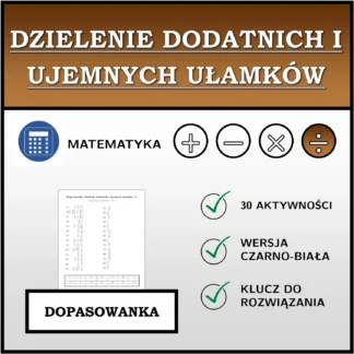 Dopasowanka: Dzielenie dodatnich i ujemnych ułamków