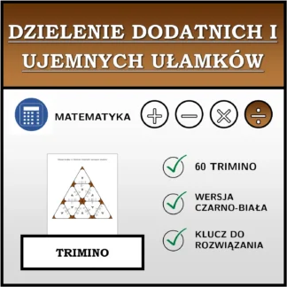 Trimino: Dzielenie dodatnich i ujemnych ułamków