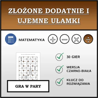 Gra w pary: Złożone dodatnie i ujemne ułamki