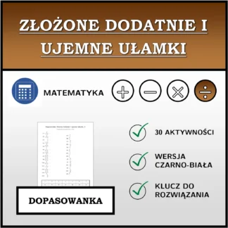 Dopasowanka: Złożone dodatnie i ujemne ułamki