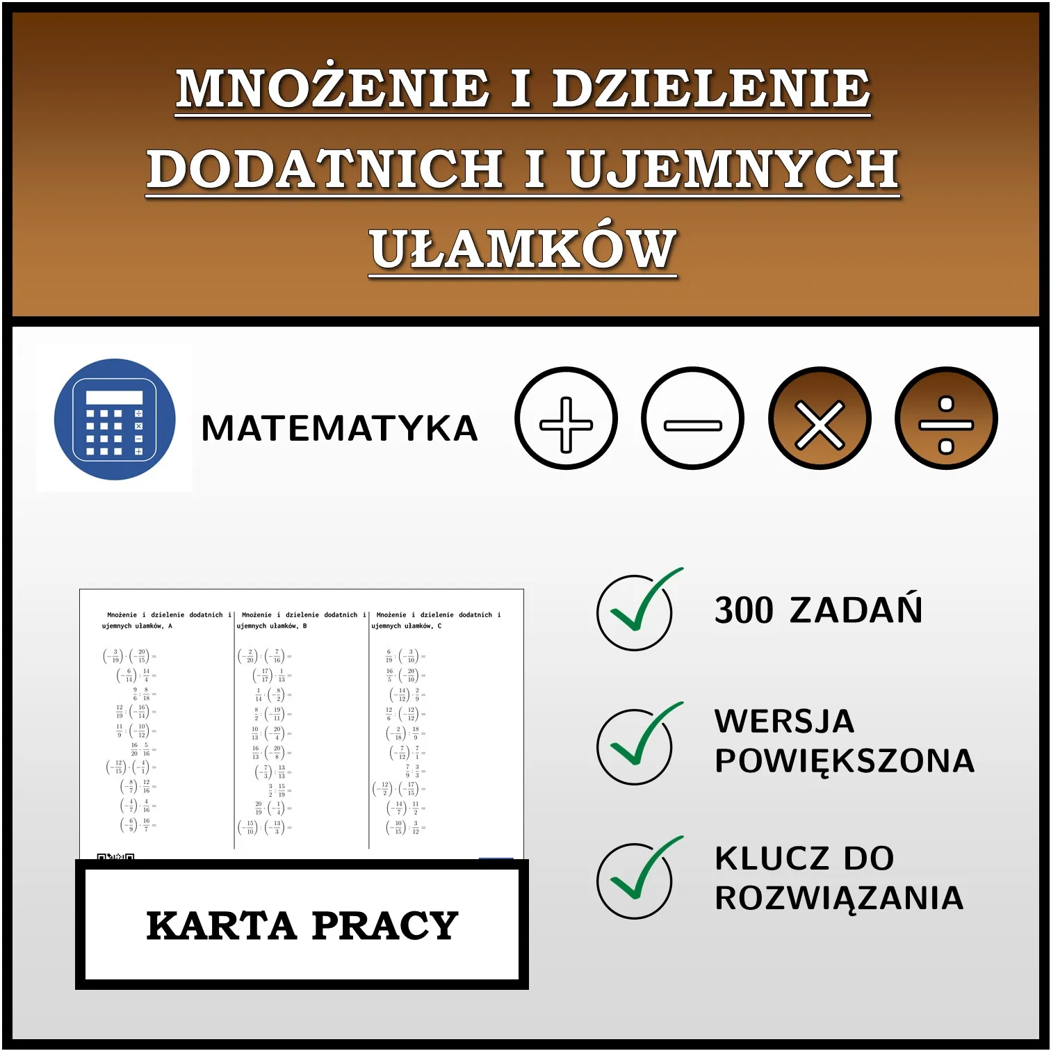 Karta pracy: Mnożenie i dzielenie dodatnich i ujemnych ułamków