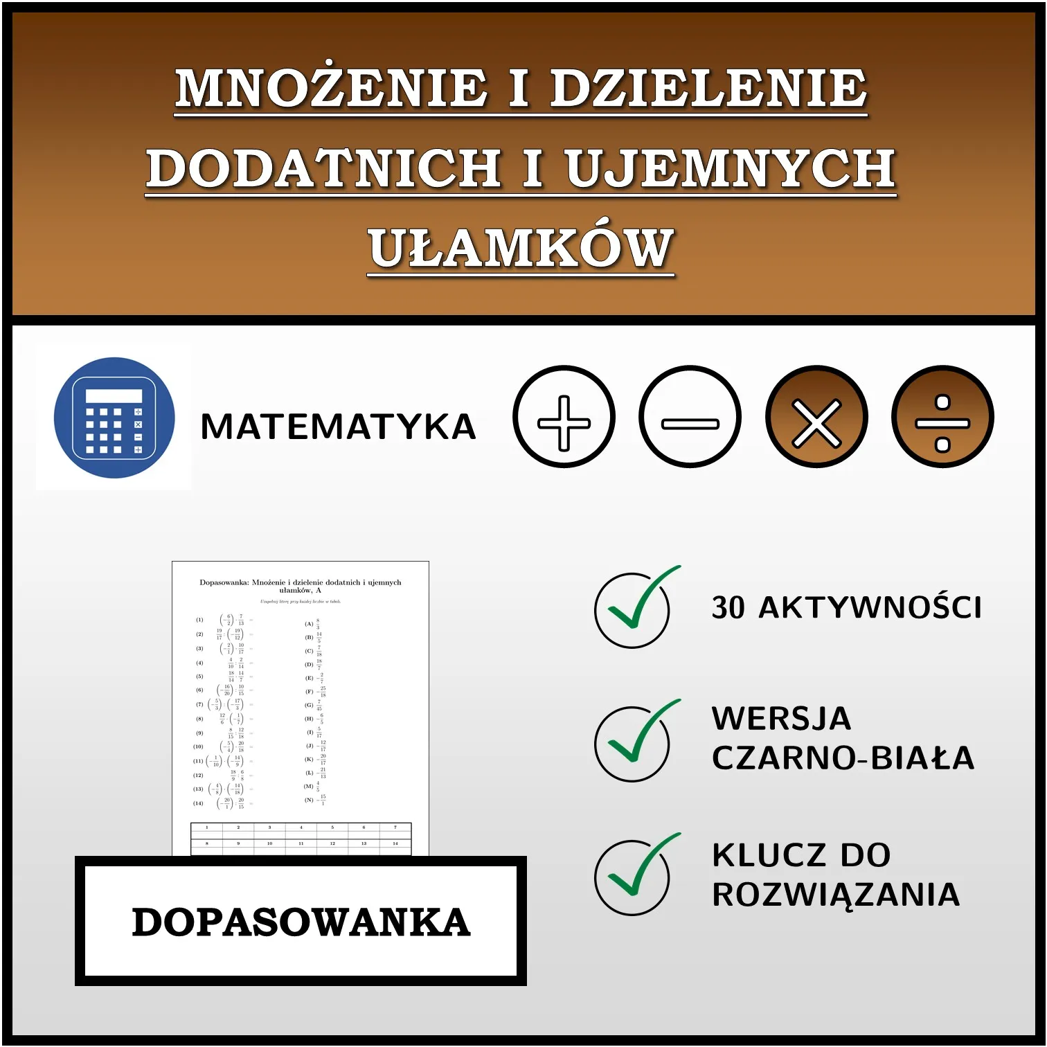 Dopasowanka: Mnożenie i dzielenie dodatnich i ujemnych ułamków