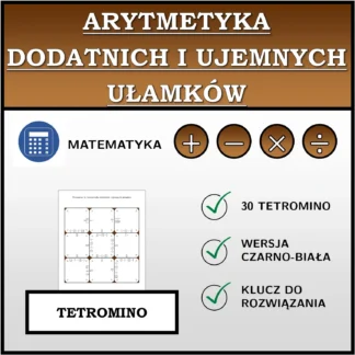 Tetromino: Arytmetyka dodatnich i ujemnych ułamków