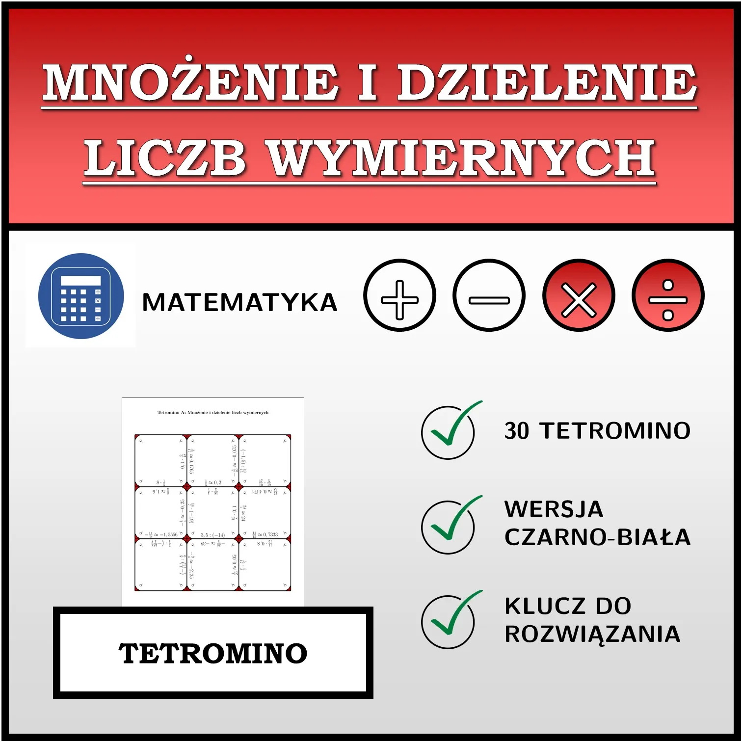 Tetromino: Mnożenie i dzielenie liczb wymiernych
