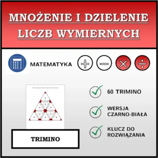 Trimino: Mnożenie i dzielenie liczb wymiernych
