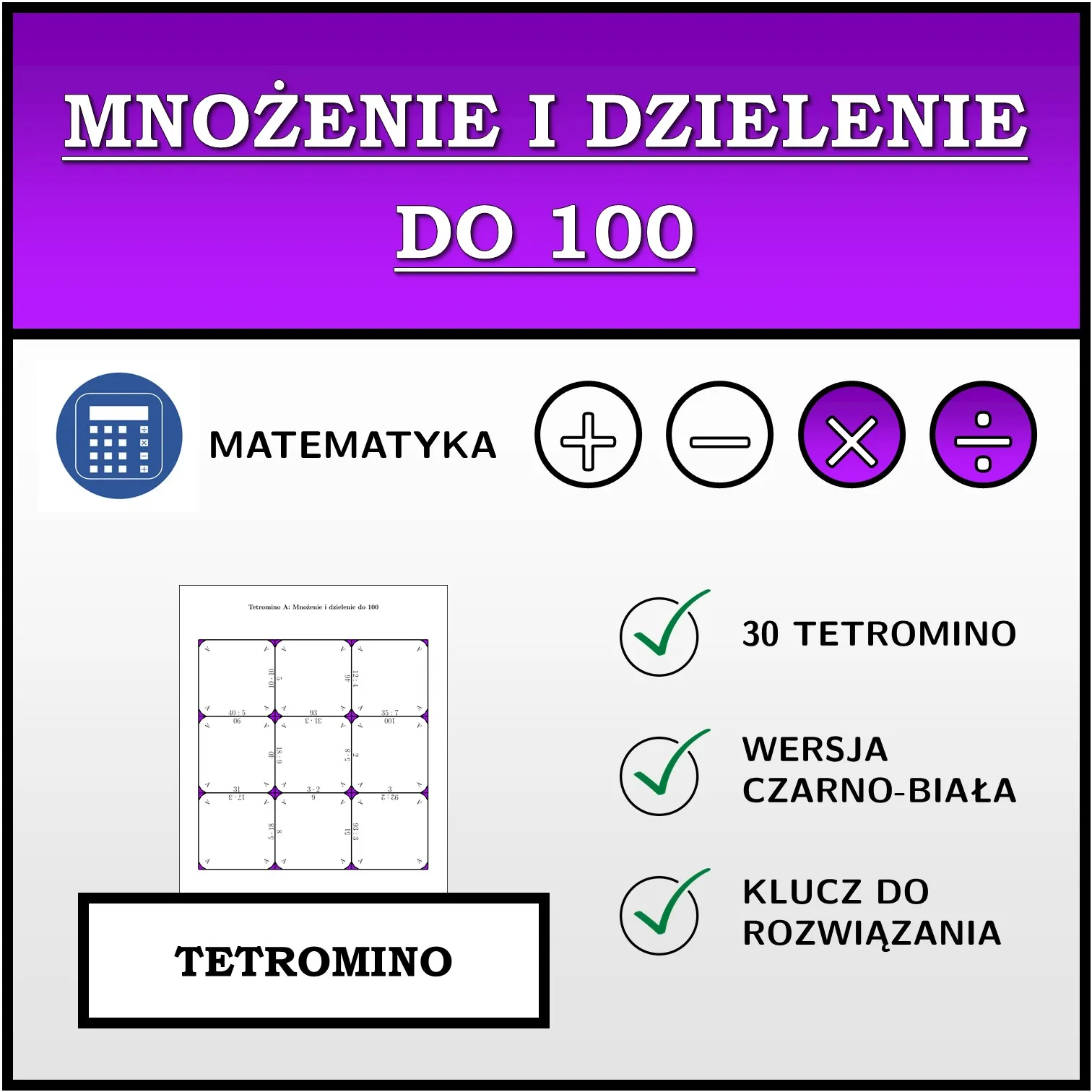 Tetromino: Mnożenie i dzielenie do 100