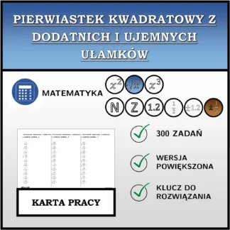 Karta pracy: Pierwiastek kwadratowy z dodatnich i ujemnych ułamków