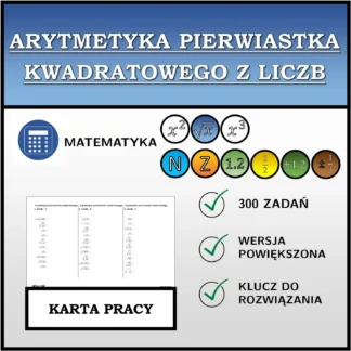 Karta pracy: Arytmetyka pierwiastka kwadratowego z liczb