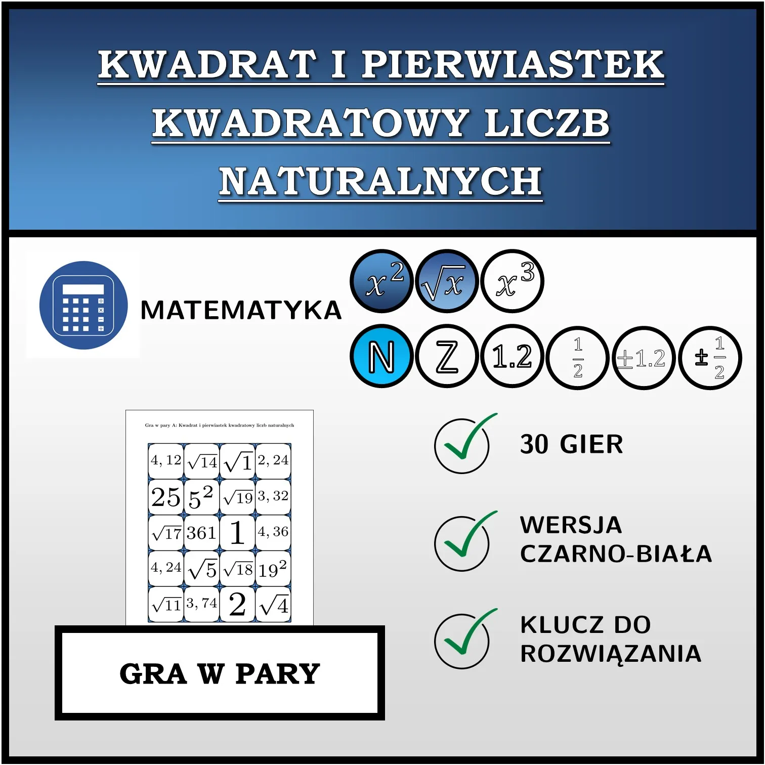 Gra w pary: Kwadrat i pierwiastek kwadratowy liczb naturalnych
