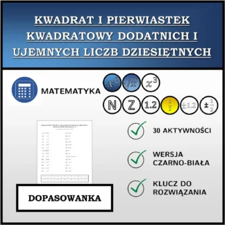 Dopasowanka: Kwadrat i pierwiastek kwadratowy dodatnich i ujemnych liczb dziesiętnych